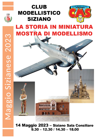 14 MAGGIO 2023 - MOSTRA DI MODELLISMO "LA STORIA IN MINIATURA"